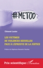 Image for Les victimes de violences sexuelles face a l&#39;epreuve de la Justice