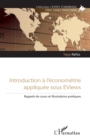 Image for Introduction a l&#39;econometrie appliquee sous EViews: Rappels de cours et illustrations pratiques
