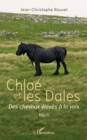 Image for Chloe et les Dales: Des chevaux eleves a la voix