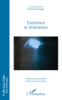 Image for Existence et litterature