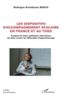 Image for Les dispositifs d&#39;&#39;accompagnement scolaire en France et au Togo: Analyse de deux politiques educatives de lutte contre les difficultes d&#39;apprentissage