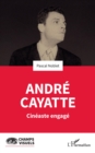 Image for Andre Cayatte: Cineaste engage