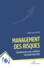 Image for Management des risques: Connaissances pour ameliorer son leadership QSEe