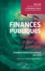 Image for Finances publiques : Approche theorique et pratique. Troisieme edition (actualisee) Juin 2023: Approche theorique et pratique. Troisieme edition (actualisee) Juin 2023
