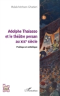 Image for Adolphe Thalasso et le theatre persan au XIXe siecle: Poetique et esthetique