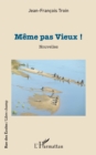 Image for Meme pas Vieux !