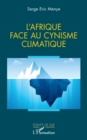 Image for L&#39;Afrique face au cynisme climatique