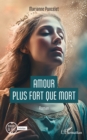 Image for Amour plus fort que mort