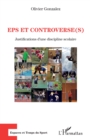 Image for EPS et controverse(s): Justifications d&#39;une discipline scolaire