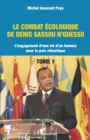 Image for Le combat ecologique de Denis Sassou N&#39;Guesso: L&#39;engagement d&#39;une vie d&#39;un homme pour la paix climatique