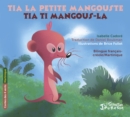 Image for Tia la petite mangouste: Tia ti mangous-la