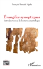 Image for Évangiles synoptiques: Introduction a la lecture scientifique
