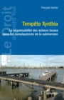 Image for Tempete Xynthia : La responsabilite des acteurs locaux dans les consequences de la submersion: La responsabilite des acteurs locaux dans les consequences de la submersion