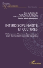 Image for Interdisciplinarité et cultures: Melanges en l&#39;honneur du professeur Jean-Chrysostome Akenda Kapumba