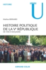 Image for Histoire Politique De La Ve Republique: De 1958 a Nos Jours