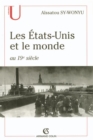 Image for Les Etats-Unis Et Le Monde Au 19E Siecle