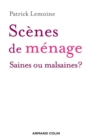 Image for Scenes De Menage: Saines Ou Malsaines ?