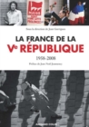 Image for La France De La Ve Republique: 1958-2008