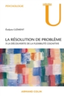Image for La Resolution De Probleme: A La Decouverte De La Flexibilite Cognitive
