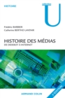 Image for Histoire Des Medias: De Diderot a Internet