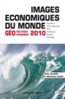 Image for Images Economiques Du Monde 2010: Geoeconomie-Geopolitique