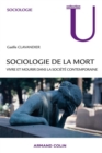 Image for Sociologie De La Mort: Vivre Et Mourir Dans La Societe Contemporaine