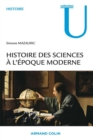 Image for Histoire des sciences à l&#39;époque moderne [electronic resource] / Simone Mazauric.