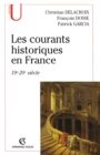 Image for Les Courants Historiques En France: 19E-20E Siecle