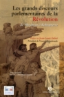 Image for Les Grands Discours Parlementaires De La Revolution: De Mirabeau a Robespierre (1789-1795)