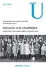 Image for Regards sur l&#39;Amérique [electronic resource] : approche documentaire des Etats-Unis / sous la direction de Pierre Sicard et Frédérique Spill.