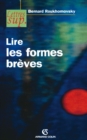 Image for Lire Les Formes Breves