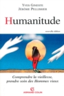 Image for Humanitude: Comprendre La Vieillesse, Prendre Soin Des Hommes Vieux