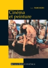 Image for Cinema Et Peinture: Passages, Partages, Presences