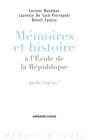 Image for Memoires Et Histoire a l&#39;Ecole De La Republique: Quels Enjeux ?