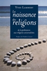 Image for La Naissance Des Religions: De La Phehistoire Aux Religions Universalistes