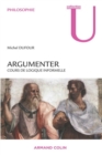 Image for Argumenter: Cours De Logique Informelle
