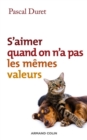 Image for S&#39;aimer Quand on N&#39;a Pas Les Memes Valeurs