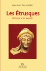 Image for Les Etrusques: Histoire D&#39;un Peuple