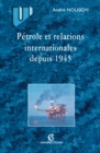 Image for Petrole Et Les Relations Internationales Depuis 1945