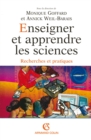 Image for Enseigner Et Apprendre Les Sciences: Recherches Et Pratiques