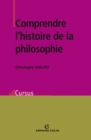 Image for Comprendre L&#39;histoire De La Philosophie