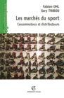 Image for Les Marches Du Sport: Consommateurs Et Distributeurs