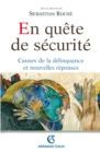 Image for Enquete De Securite: Causes De La Delinquance Et Nouvelles Reponses