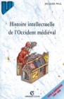 Image for Histoire Intellectuelle De l&#39;Occident Medieval