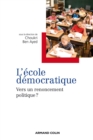 Image for L &#39;Ecole Democratique: Vers Un Renoncement Politique ?