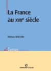 Image for La France Au XVIIe Siecle