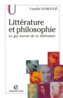 Image for Litterature Et Philosophie: Le Gai Savoir De La Litterature