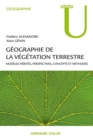 Image for Geographie De La Vegetation Terrestre: Modeles Herites, Perspectives, Concepts Et Methodes