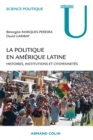 Image for LA POLITIQUE EN AMERIQUE LATINE - HISTOIRES, INSTITUTIONS ET CITOYENNETES [electronic resource]. 