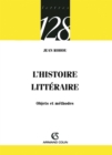 Image for L&#39;histoire Litteraire: Objets Et Methodes